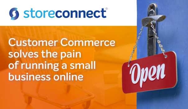 Customer Commerce Solves pain of running online business