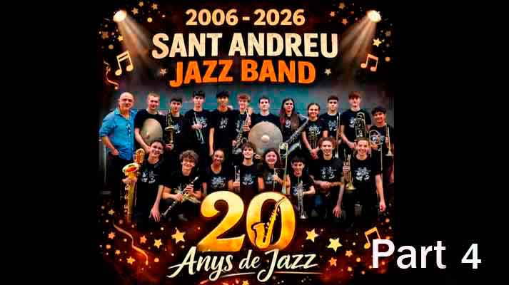 The Sant Andreu Jazz Band at 20 (part 4)