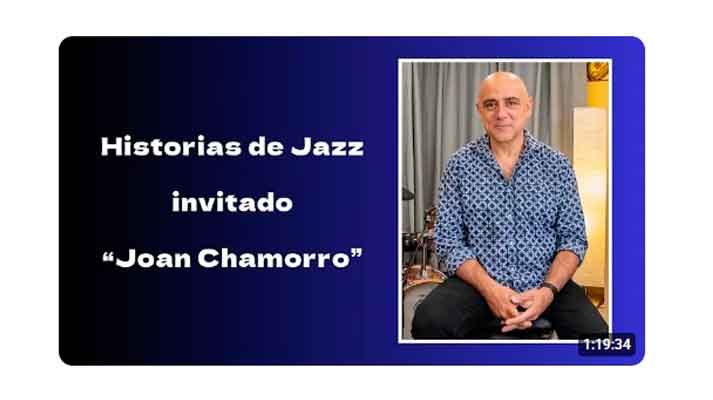 Historias de Jazz: Serie Educación y Jazz. Invitado Joan Chamorro