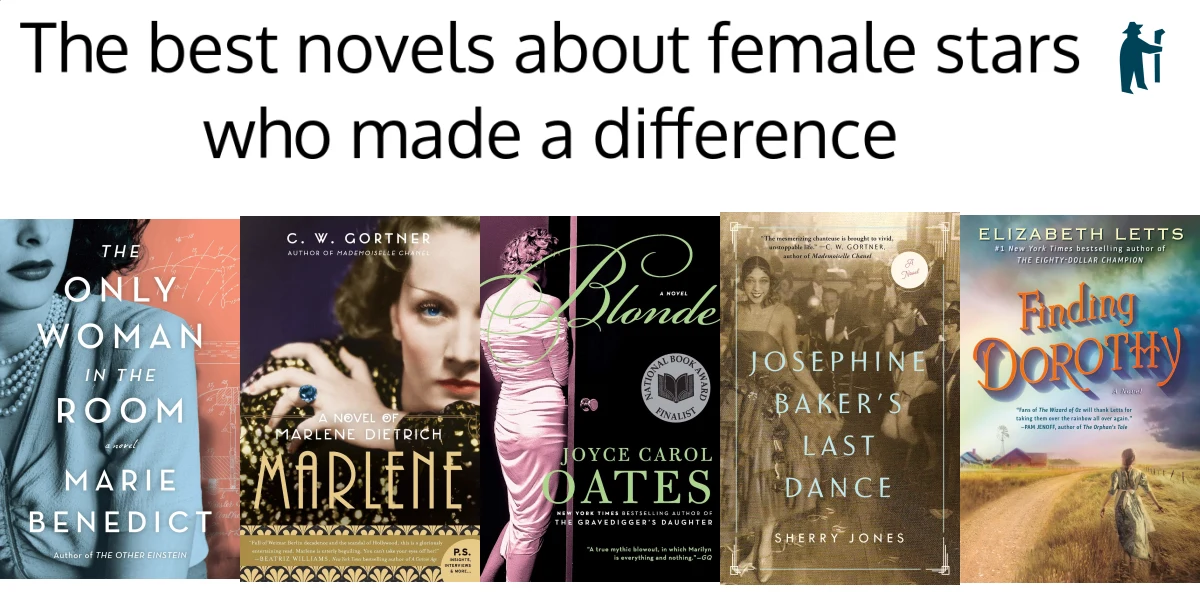 The best novels about female stars who made a difference