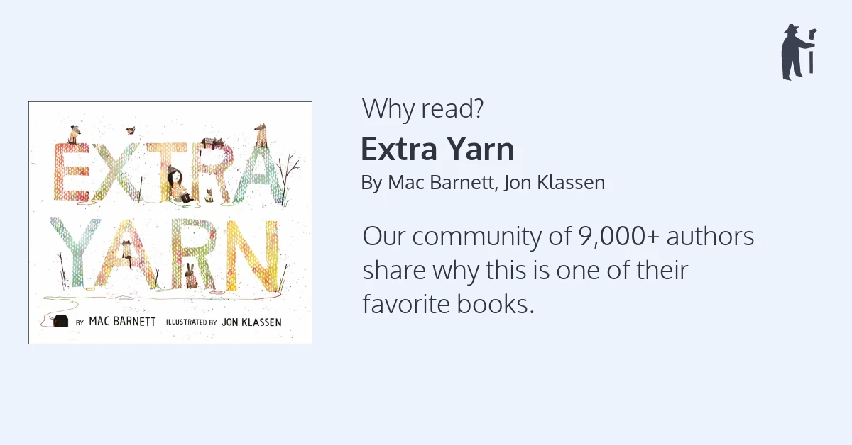 Extra Yarn by Mac Barnett