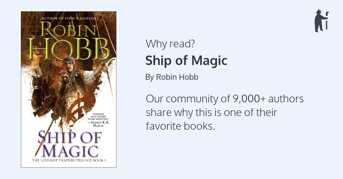 Ship of Magic (Liveship Traders) by Robin Hobb