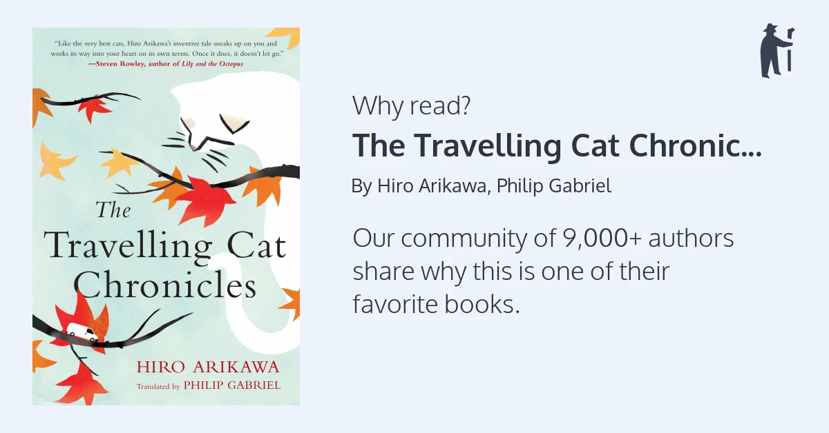 The Travelling Cat Chronicles by Hiro Arikawa: 9780451491336 |  : Books