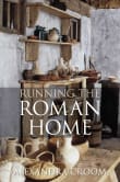 Book cover of Running the Roman Home