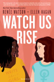 Book cover of Watch Us Rise