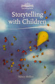 Book cover of Storytelling with Children