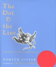 Book cover of The Dot and the Line: A Romance in Lower Mathematics