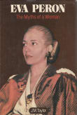 Book cover of Eva Peron: The Myths of a Woman