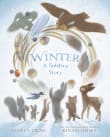 Book cover of Winter: A Solstice Story