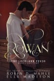 Book cover of Rowan: The Lochlann Feuds