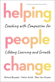 Book cover of Helping People Change: Coaching with Compassion for Lifelong Learning and Growth