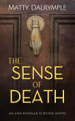 Book cover of The Sense of Death: An Ann Kinnear Suspense Novel