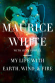 Book cover of My Life with Earth, Wind & Fire