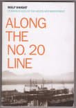 Book cover of Along the No. 20 Line