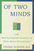 Book cover of Of Two Minds: The Revolutionary Science Of Dual-Brain Psychology