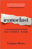 Book cover of Iconoclast: A Neuroscientist Reveals How to Think Differently