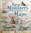 Book cover of Sea Monsters on Medieval and Renaissance Maps