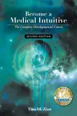 Book cover of Become a Medical Intuitive: The Complete Developmental Course
