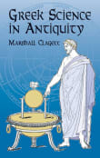 Book cover of Greek Science in Antiquity