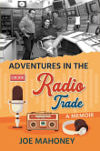 Book cover of Adventures in the Radio Trade: A Memoir