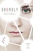 Book cover of Anomaly