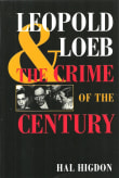 Book cover of Leopold and Loeb: The Crime of the Century