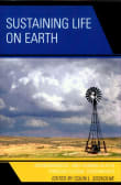 Book cover of Sustaining Life on Earth: Environmental and Human Health through Global Governance