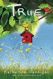 Book cover of True (. . . Sort Of)