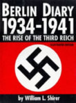 Book cover of Berlin Diary, 1934-1941: The Rise of the Third Reich