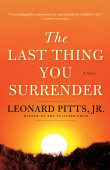 Book cover of The Last Thing You Surrender: A Novel of World War II