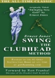 Book cover of Ernest Jones' Swing the Clubhead