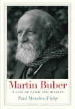 Book cover of Martin Buber: A Life of Faith and Dissent