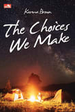 Book cover of The Choices We Make