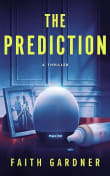 Book cover of The Prediction