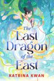 Book cover of The Last Dragon of the East