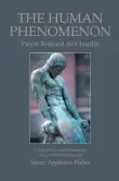 Book cover of The Human Phenomenon: Pierre Teilhard de Chardin