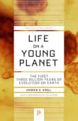 Book cover of Life on a Young Planet: The First Three Billion Years of Evolution on Earth