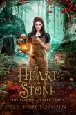 Book cover of Of Heart and Stone