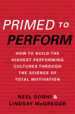 Book cover of Primed to Perform: How to Build the Highest Performing Cultures Through the Science of Total Motivation