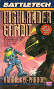 Book cover of Battletech 18: Highlander Gambit