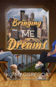 Book cover of Bringing Me Dreams