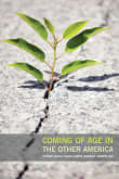 Book cover of Coming of Age in the Other America