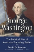 Book cover of George Washington: The Political Rise of America's Founding Father