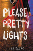 Book cover of Please, Pretty Lights