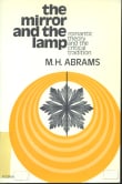 Book cover of The Mirror and the Lamp: Romantic Theory and the Critical Tradition