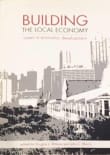 Book cover of Building the Local Economy: Cases in Economic Development