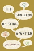 Book cover of The Business of Being a Writer