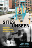 Book cover of Sites Unseen: Uncovering Hidden Hazards in American Cities