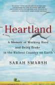 Book cover of Heartland: A Memoir of Working Hard and Being Broke in the Richest Country on Earth