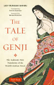 Book cover of The Tale of Genji: The Authentic First Translation of the World's Earliest Novel